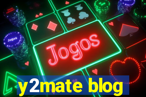 y2mate blog